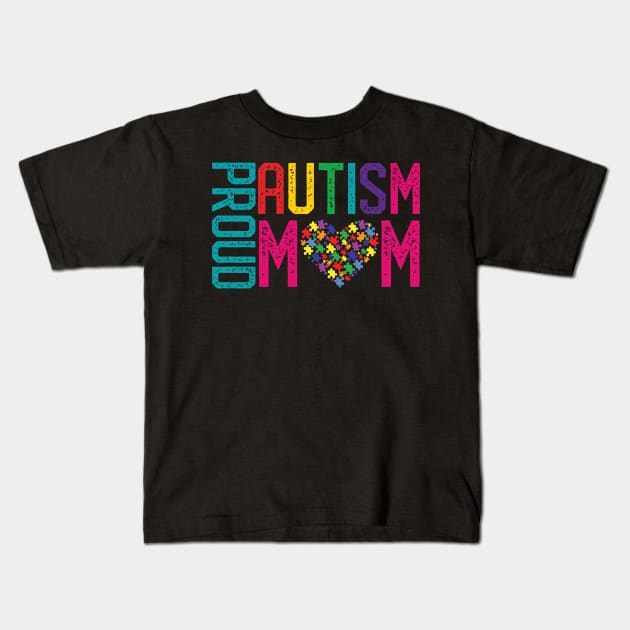 Proud Autism Mom Autism Awareness Day Month Kids T-Shirt by mrsmitful01